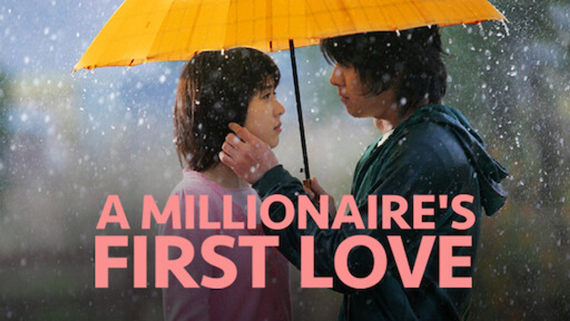 Watch A Millionaire's First Love 2006 movie poster Romance