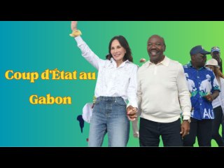 Coup d'État au Gabon : La quête de justice de Sylvia Bongo