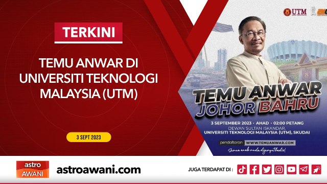 Sesi Temu Anwar di Universiti Teknologi Malaysia (UTM) Skudai