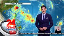 Ilang bahagi ng Northern Luzon, patuloy na pinauulan ng Habagat na pinalalakas ng Bagyong Hanna | 24 Oras Weekend