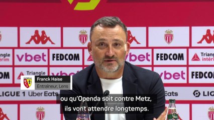 Haise : "Si les joueurs attendent que Fofana et Openda soient là...”