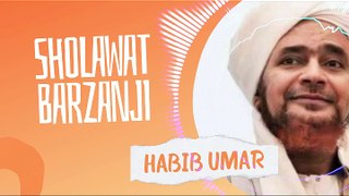Sholawat Barzanji By Habib Umar Bin Hafidz