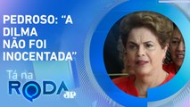 PT quer REPARAÇÃO de Dilma Rousseff após IMPEACHMENT; comentaristas debatem o tema I TÁ NA RODA