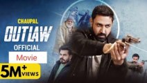 New movie bollywood punjabi outlaw trailer A.s chanal