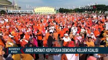 Reaksi Anies Tanggapi Demokrat Keluar dari Koalisi Perubahan