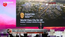 Badan Otorita IKN Sebut Tiga Bacapres Dukung Pembangunan Ibu Kota Baru