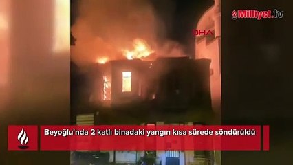 Beyoğlu'nda 2 katlı binadaki yangın kısa sürede söndürüldü
