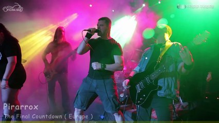 20230901 Pirarrox - The Final Countdown ( Europe )