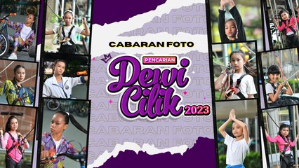 CABARAN FOTO DEWI CILIK 2023 | BINTANG KECIL