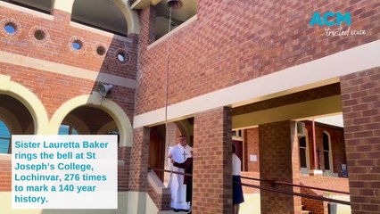 140 years: Sister Lauretta rings the bell at St Joseph's College Lochinvar