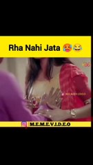 Memes video rha nhi jata follow me
