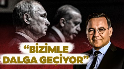 'PUTİN DALGA GEÇİYOR BİZİMLE!' Deniz Zeyrek'ten Erdoğan'ı Kızdıracak Sözler