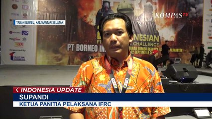 20th IFRC 2023 Resmi Dibuka di Kabupaten Tanah Bumbu, PT BIB Jadi Tuan Rumah