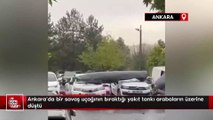 Ankara'da savaş uçağından parça düştü; 3 araç hasar gördü