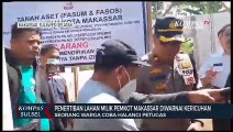 Penertiban Lahan Milik Pemkot Makassar Diwarnai Kericuhan