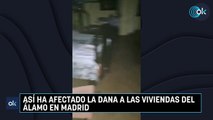 Así ha afectado la DANA a las viviendas del Álamo en Madrid