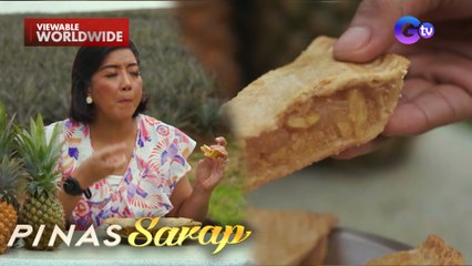 Pineapple pie gamit ang "queen pineapple," tinikman ni Kara David | Pinas Sarap