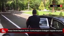 Rusya Devlet Başkanı Putin, Cumhurbaşkanı Erdoğan'ı kapıda karşıladı