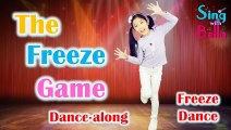 The Freeze Game  Freeze Song with  Lyrics and Actions _ Freeze Dance for Kids _Sing with Bella