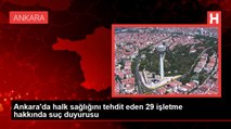 Ankara'da toplu tüketim yerlerinde denetimler gerçekleştirildi