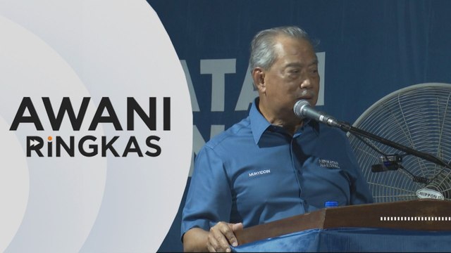 AWANI Ringkas: Polis buka kertas siasatan isu kenyataan Muhyiddin