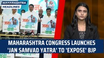 Maharashtra Headlines: Maharashtra Congress launches 'Jan Samvad Yatra' to 'expose' BJP | MK Stalin