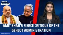 Amit Shah's Fierce Critique of the Gehlot Administration | Ashok Gehlot | Rajasthan Election | BJP