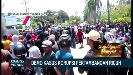 Demo Kasus Korupsi Pertambangan di Sultra Ricuh Akibat Diserang Kelompok Tak Dikenal!