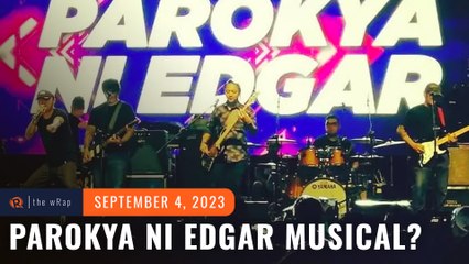Confirmed! A Parokya ni Edgar musical is in the works
