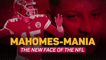 Mahomes-mania: the new face of the NFL