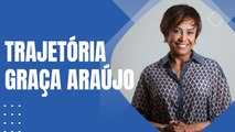 GRAÇA ARAÚJO PRESENTE: Conheça a trajetória da JORNALISTA E COMUNICADORA GRAÇA ARAÚJO