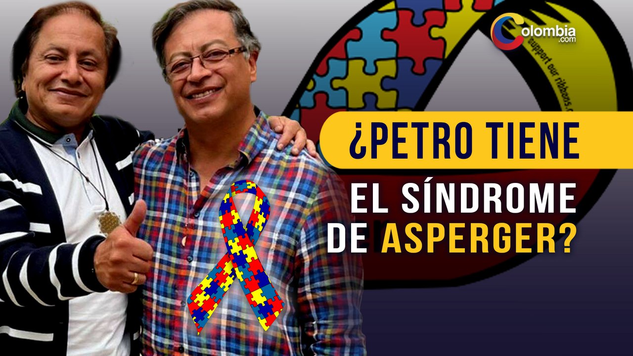 Gustavo Petro: Juan Fernando Petro afirma que el presidente tiene síndrome de Asperger