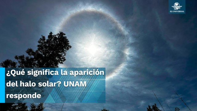 UNAM explica qué significa el halo solar que se logró ver en la CDMX