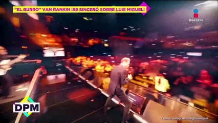 ¡El Burro Van Rankin cree que Luiis Miguel bajó de pesó porque usó medicamento para diabéticos!