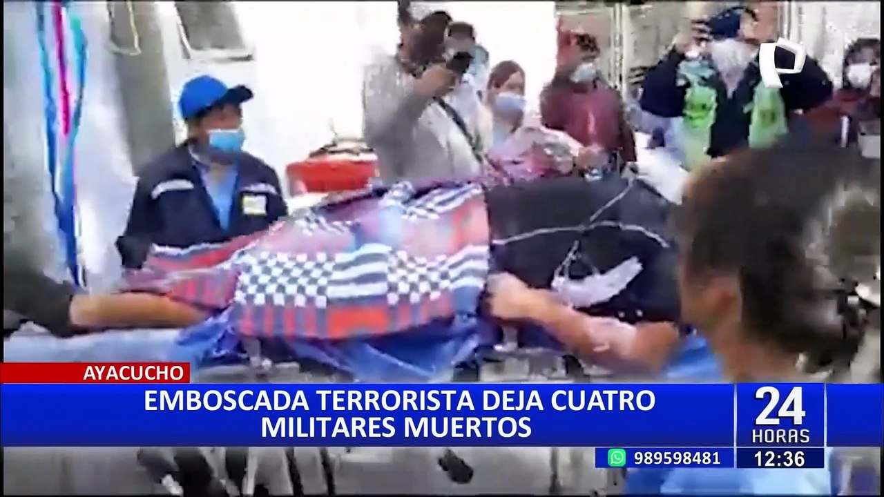Ayacucho: cuatro militares murieron y un policía resultó herido en  emboscada terrorista