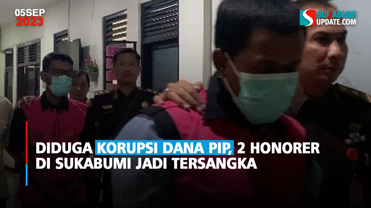 Diduga Korupsi Dana PIP, 2 Honorer Di Sukabumi Jadi Tersangka - Video ...