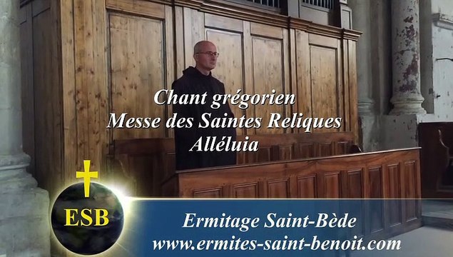 Alléluia Anima mea - Messe des Saintes Reliques - Ermitage Saint-Bède – film by Jean-Claude Guerguy pour Ciné Art Loisir.