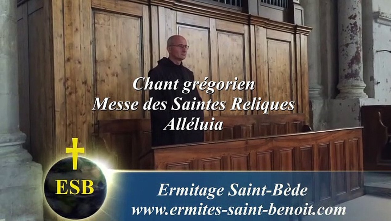 Alléluia Anima mea - Messe des Saintes Reliques - Ermitage Saint-Bède – film by Jean-Claude Guerguy pour Ciné Art Loisir.