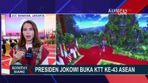 Resmi Membuka KTT Ke-43 ASEAN di Jakarta, Presiden Jokowi Singgung soal Kesatuan dan Rivalitas