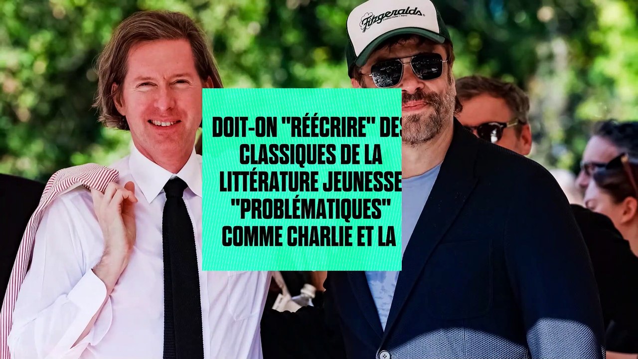 Doit-on "réécrire" des classiques de la littérature jeunesse "problématiques" comme Charlie et la chocolaterie ? Wes Anderson déteste l'idée
