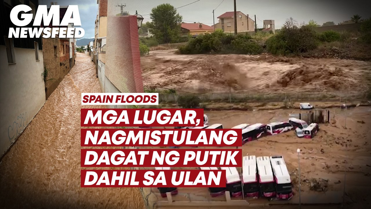 Spain floods – Mga lugar, nagmistulang dagat ng putik dahil sa ulan | GMA News Feed