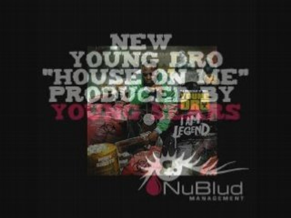 Young Dro "House On Me" (PRODUCED BY YOUNG SEARS)