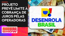 Câmara aprova urgência do Desenrola Brasil