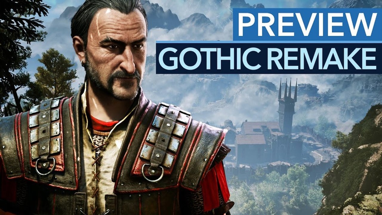 Gothic Remake: So will das Rollenspiel neu und alt vereinen