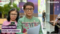 Menlu Retno sebut Tak Ada Kemajuan Signifikan dalam Implementasi Five Point of Consesus