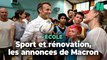 Terrains de sport, rénovation… Emmanuel Macron débloque des millions pour l’éducation
