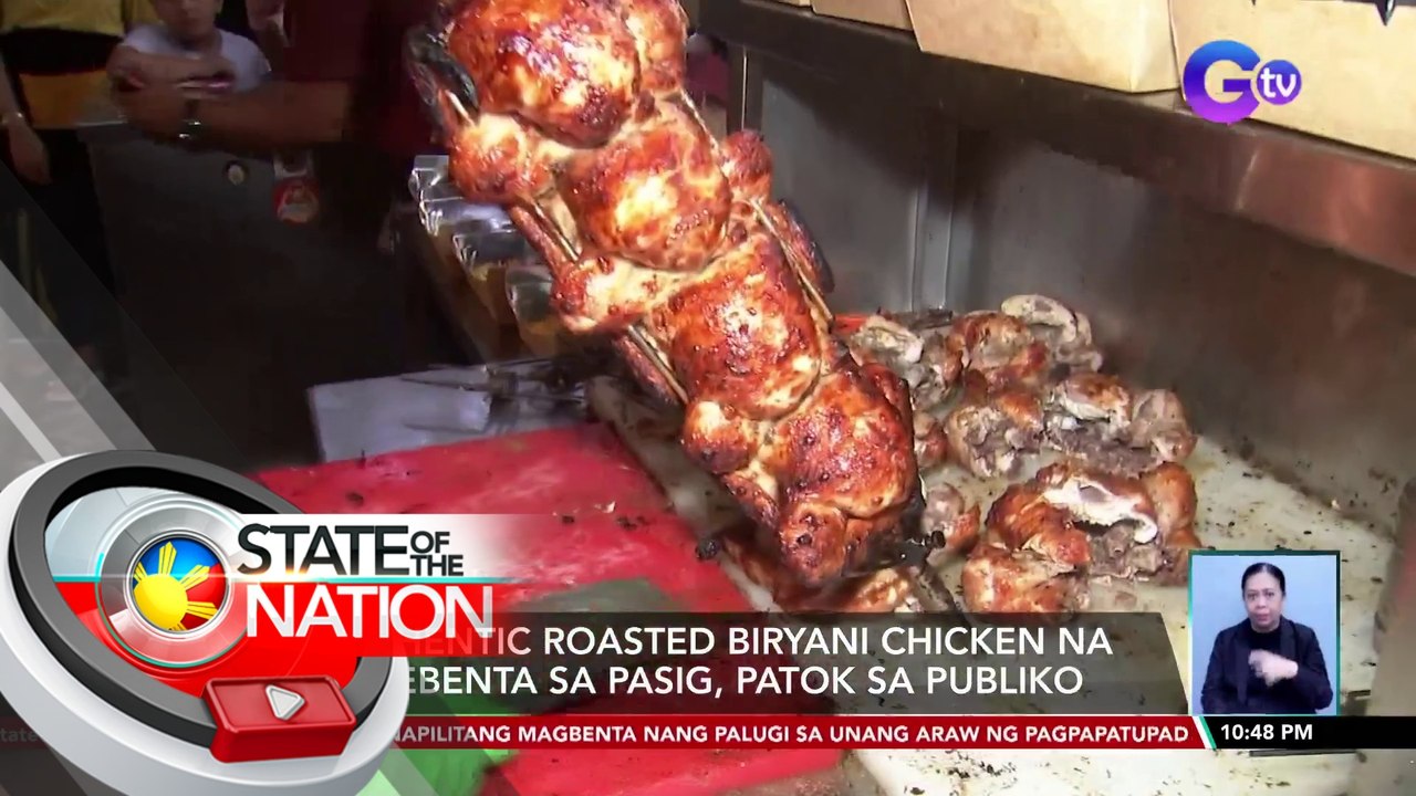 Authentic roasted biryani chicken na ibinebenta sa Pasig, patok sa publiko | SONA