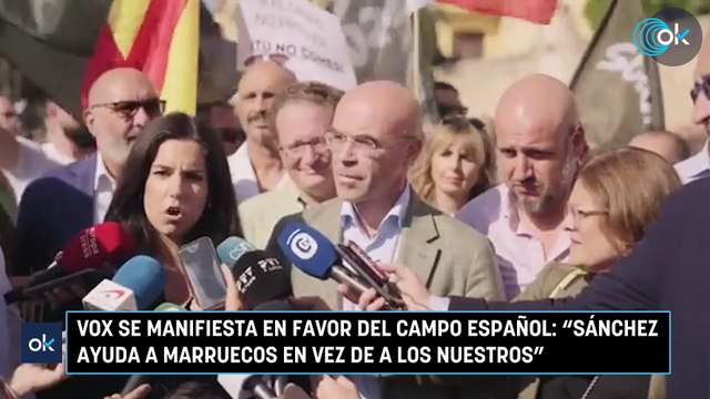 Vox se manifiesta en favor del campo español: Sánchez ayuda a Marruecos en vez de a los nuestros