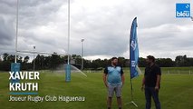 1/5 : le Rugby Club Haguenau avec Xavier Kruth