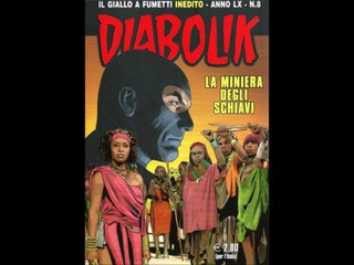 DIABOLIK---LA MINIERA DEGLI SCHIAVI